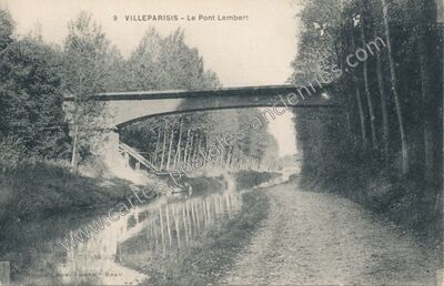 Carte postale ancienne Le Pont Lembert — Villeparisis (Seine-et-Marne)