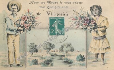 Carte postale ancienne Avec ces Fleurs je vous envoie mes Compliments — Villeparisis (Seine-et-Marne)