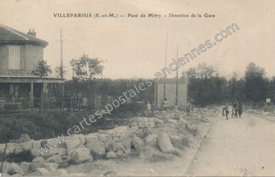Carte postale ancienne Pavé de Mitry - Direction de la Gare — Villeparisis (Seine-et-Marne)