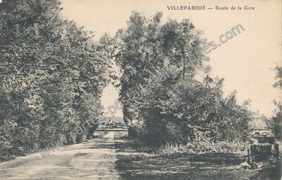 Carte postale ancienne Route de la Gare — Villeparisis (Seine-et-Marne)