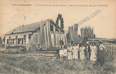 Carte postale ancienne Café-Restaurant du Pré Fleury - Marchand de Bois, Maison CASTIONI — Villeparisis (Seine-et-Marne)