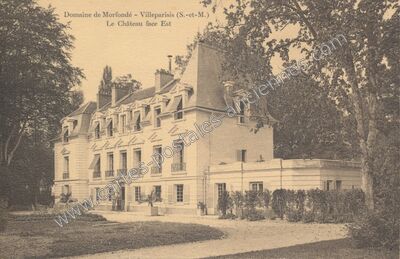 Carte postale ancienne Le Château face Est — Villeparisis (Seine-et-Marne)