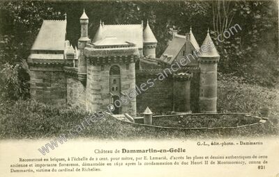 Carte postale ancienne Château de Dammartin-en-Goële — Dammartin-en-Goële (Seine-et-Marne)