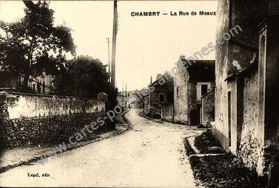 Carte postale ancienne La Rue de Meaux — Chambry (Seine-et-Marne)