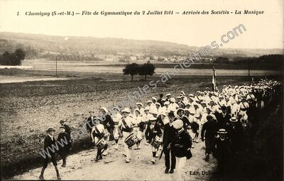 Carte postale ancienne Fête de Gymnastique du 2 Juillet 1911 — Arrivée des Sociétés - La Musique — Chamigny (Seine-et-Marne)