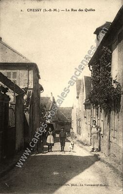 Carte postale ancienne La Rue des Quilles — Chessy (Seine-et-Marne)