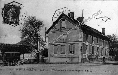Carte postale ancienne La Poste et Télégraphe, Place de l'Eglise — Combs-la-Ville (Seine-et-Marne)