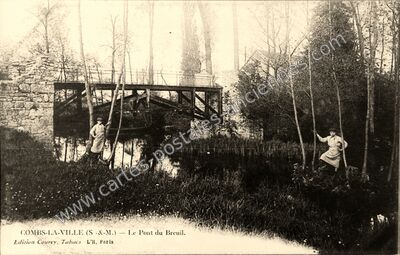 Carte postale ancienne Le Pont du Breuil — Combs-la-Ville (Seine-et-Marne)
