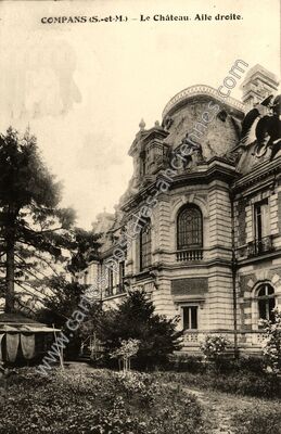 Carte postale ancienne Le Château. Aile droite — Compans (Seine-et-Marne)