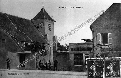 Carte postale ancienne Le Clocher — Courtry (Seine-et-Marne)