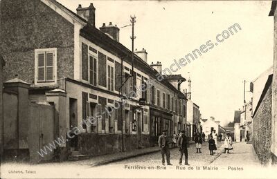 Carte postale ancienne Rue de la Mairie — Postes — Ferrières-en-Brie (Seine-et-Marne)