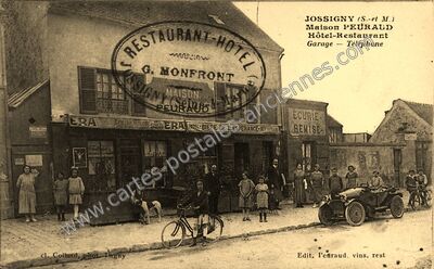 Carte postale ancienne Maison PEURAUD Hôtel-Restaurant Garage — Téléphone — Jossigny (Seine-et-Marne)