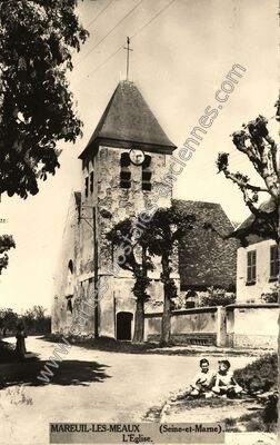 Carte postale ancienne L'Eglise — Mareuil-lès-Meaux (Seine-et-Marne)