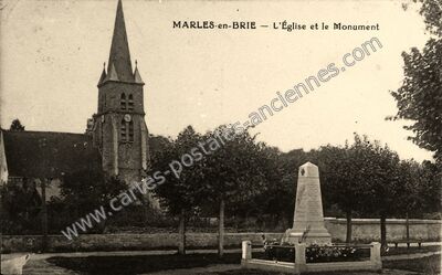 Carte postale ancienne L'Église et le Monument — Marles-en-Brie (Seine-et-Marne)