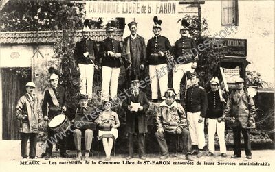 Carte postale ancienne Les notabilités de la Commune Libre de ST-FARON entourées de leurs Services administratifs — Meaux (Seine-et-Marne)