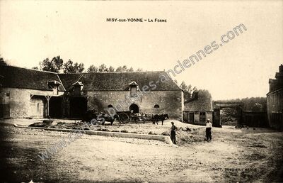 Carte postale ancienne La Ferme — Misy-sur-Yonne (Seine-et-Marne)
