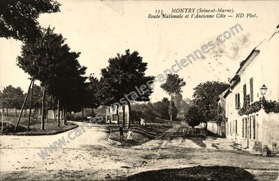 Carte postale ancienne Route Nationale et l'Ancienne Côte — Montry (Seine-et-Marne)