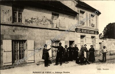 Carte postale ancienne Auberge Notaire — Moussy-le-Vieux (Seine-et-Marne)