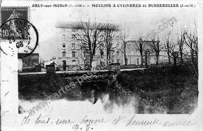 Carte postale ancienne Moulins à cylindres de Busserolles — Orly-sur-Morin (Seine-et-Marne)