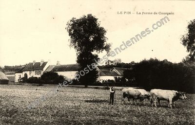 Carte postale ancienne La Ferme de Courgain — Le Pin (Seine-et-Marne)