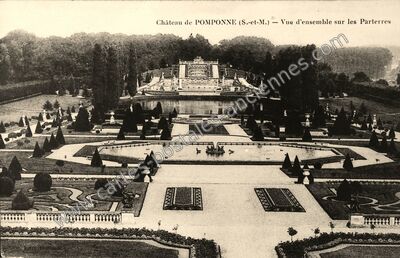 Carte postale ancienne Château de POMPONNE — Vue d'ensemble sur les Parterres — Pomponne (Seine-et-Marne)