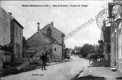 Carte postale ancienne Rue de Provins - Entrée du Village — Saint-Hilliers (Seine-et-Marne)