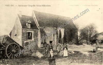 Carte postale ancienne Ancienne Chapelle Saint-Sébastien — Solers (Seine-et-Marne)