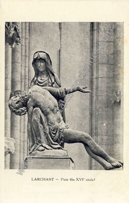 Carte postale ancienne Pietà (fin XVI° siècle) — Larchant (Seine-et-Marne)