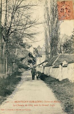 Carte postale ancienne Le Chemin de Grez vers le Grand Logis — Montigny-sur-Loing (Seine-et-Marne)
