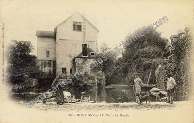 Carte postale ancienne Le Moulin — Montigny-sur-Loing (Seine-et-Marne)