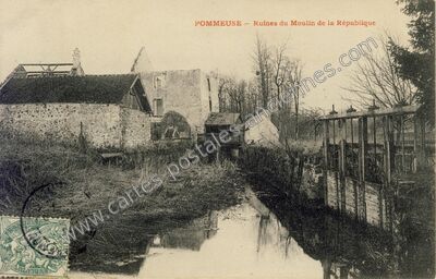 Carte postale ancienne Ruines du Moulin de la République — Pommeuse (Seine-et-Marne)