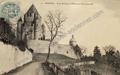 Carte postale ancienne Tour de César et Dôme de Saint-Quiriace — Provins (Seine-et-Marne)