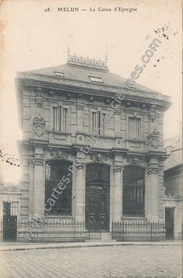 Carte postale ancienne La Caisse d'Epargne — Melun (Seine-et-Marne)