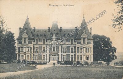 Carte postale ancienne Le Château — Montry (Seine-et-Marne)