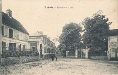 Carte postale ancienne Hospice et Asile — Rebais (Seine-et-Marne)