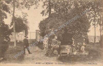 Carte postale ancienne Le Calvaire — Mary-sur-Marne (Seine-et-Marne)