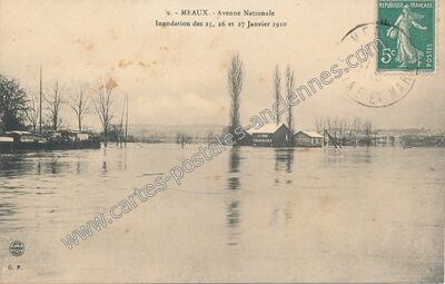 Carte postale ancienne Avenue Nationale. Inondation des 25, 26 et 27 Janvier 1910 — Meaux (Seine-et-Marne)