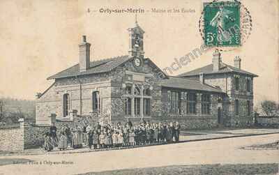 Carte postale ancienne Mairie et les Ecoles — Orly-sur-Morin (Seine-et-Marne)