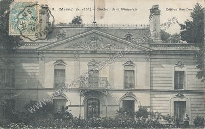 Carte postale ancienne Chateau de la Dimeresse — Messy (Seine-et-Marne)