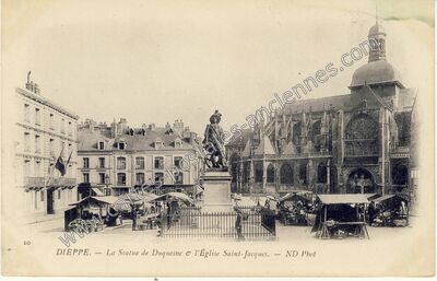 Carte postale ancienne La Statue de Duquesne & l'Église Saint-Jacques — Dieppe (Seine-Maritime)