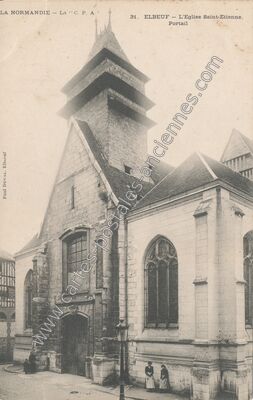 Carte postale ancienne L'Eglise Saint-Etienne. Portail — Elbeuf (Seine-Maritime)