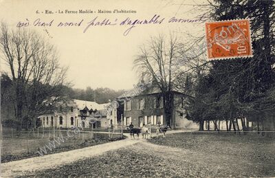 Carte postale ancienne La Ferme Modèle - Maison d'habitation — Eu (Seine-Maritime)