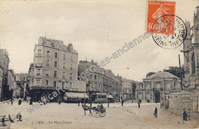 Carte postale ancienne La Place Carnot — Eu (Seine-Maritime)