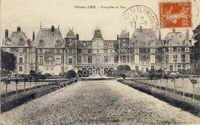 Carte postale ancienne Château d'EU. - Vue prise du Parc — Eu (Seine-Maritime)