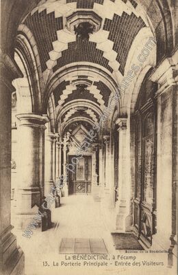 Carte postale ancienne La Porterie Principale - Entrée des Visiteurs — Fécamp (Seine-Maritime)