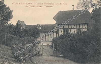 Carte postale ancienne Ferme Normande dans le Parc de l'Etablissement Thermal — Forges-les-Eaux (Seine-Maritime)