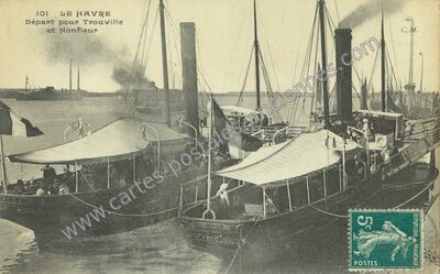 Carte postale ancienne Départ pour Trouville et Honfleur — Le Havre (Seine-Maritime)