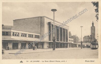 Carte postale ancienne La Gare (Henri Pacon, arch.) — Le Havre (Seine-Maritime)
