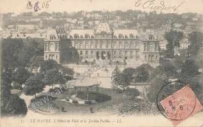 Carte postale ancienne L'Hôtel de Ville et le Jardin Public — Le Havre (Seine-Maritime)