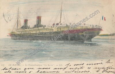 Carte postale ancienne Le Transatlantique "La Savoie — Le Havre (Seine-Maritime)